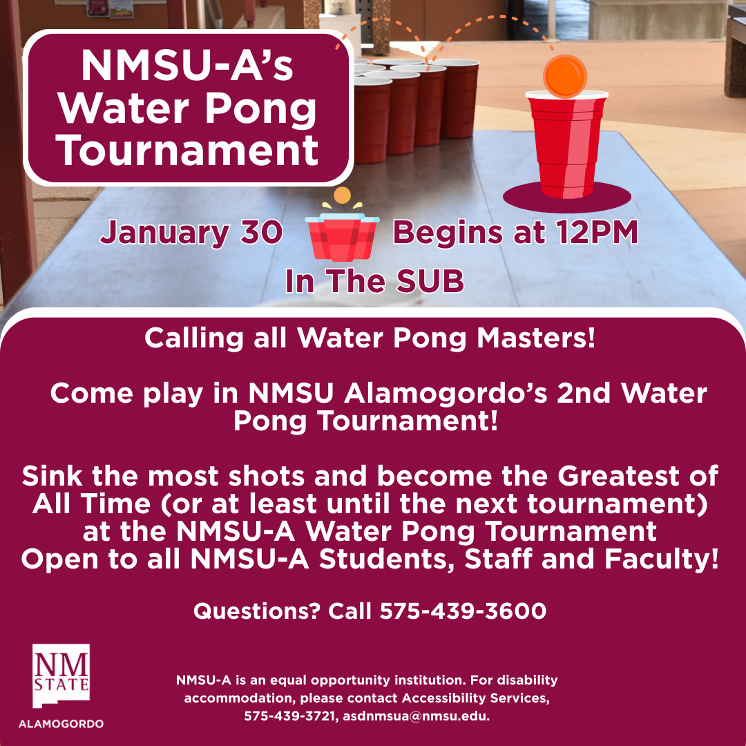NMSU-A Spring 2026 Water Pong Tournament
